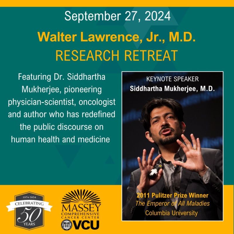 Mark your calendars for the Walter Lawrence Jr., M.D. Research Retreat – VCU Massey Comprehensive Cancer Center