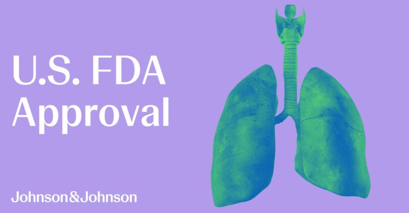 FDA Approves Johnson & Johnson’s Chemotherapy-Free Regimen for EGFR-Mutated Lung Cancer