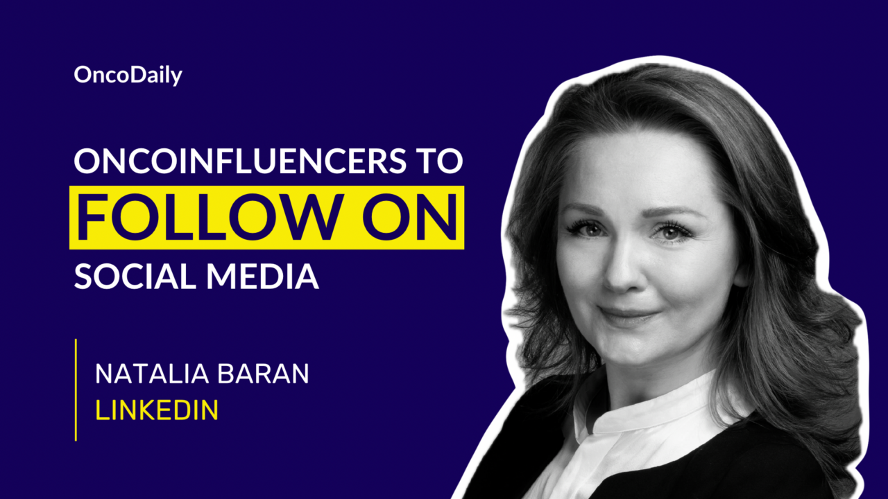 OncoInfluencers to Follow on Social Media: Dr. Natalia Baran