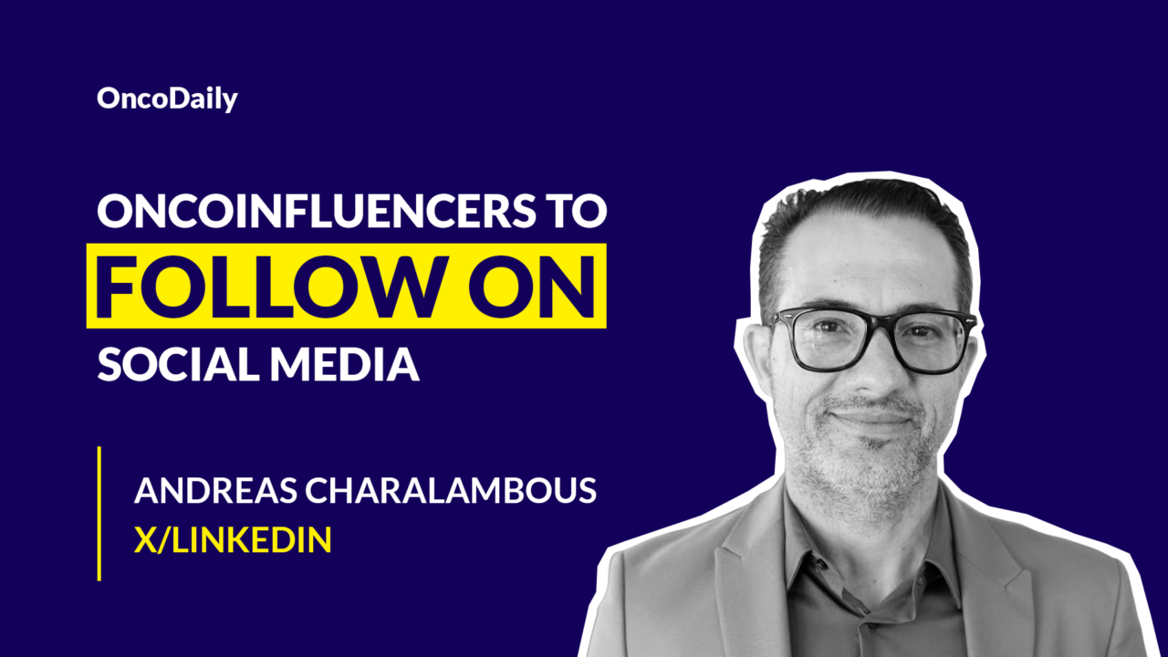 Oncoinfluencers to Follow on Social Media: Dr. Andreas Charalambous