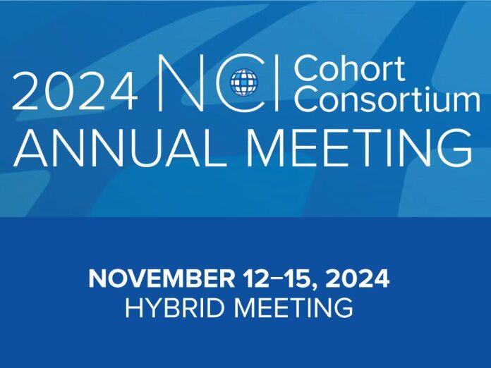 Registration is now open for the 2024 NCI Cohort Consortium Annual Meeting