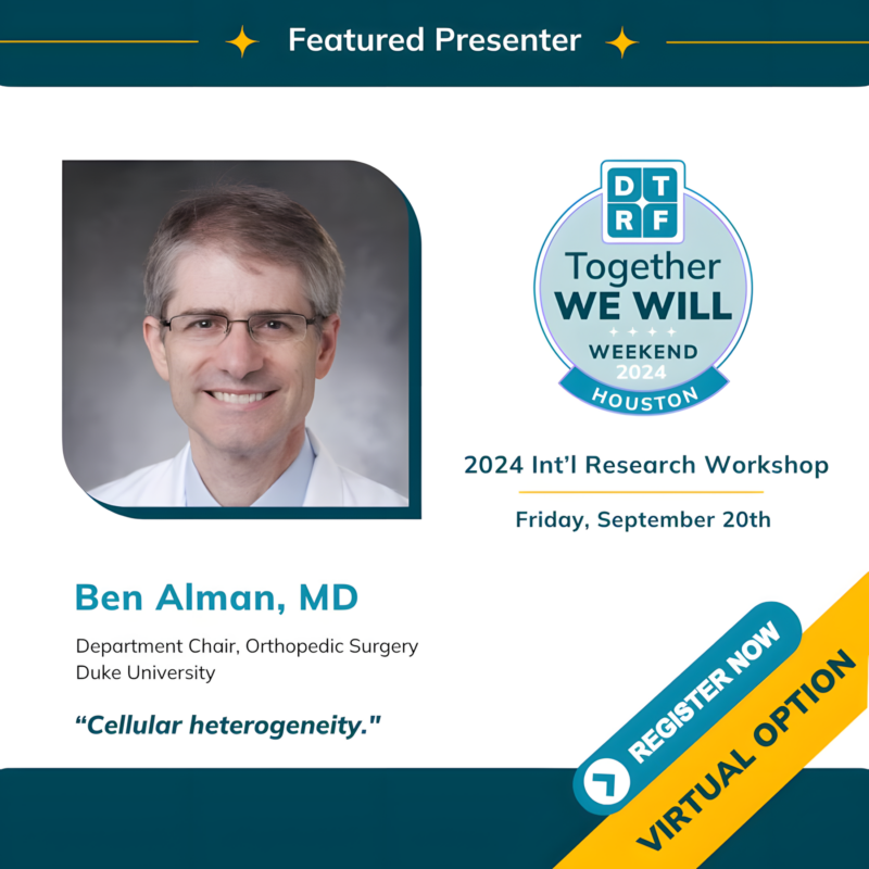 2024 DTRF Desmoid Tumor Int’l Research Workshop Featured Presenter: Ben Alman