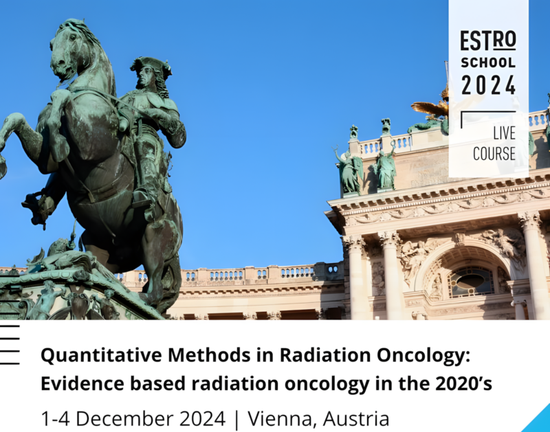 Early Registration Deadline is Approaching for the “Quantitative Methods in Radiation Oncology” course – ESTRO