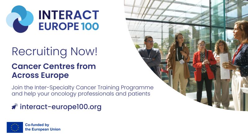 Enhance cancer care training with INTERACTEUROPE100 – European Cancer Organisation