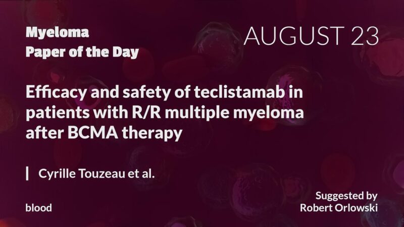 Myeloma Paper of the Day, August 23rd, suggested by Robert Orlowski