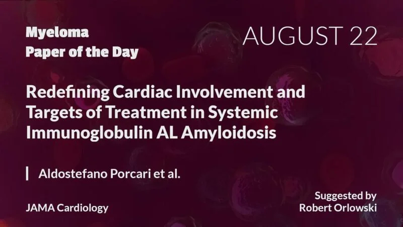 Myeloma Paper of the Day, August 22th, suggested by Robert Orlowski