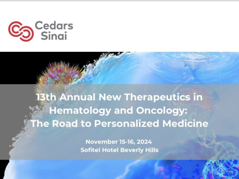 Cedars-Sinai’s 13th Annual New Therapeutics Symposium