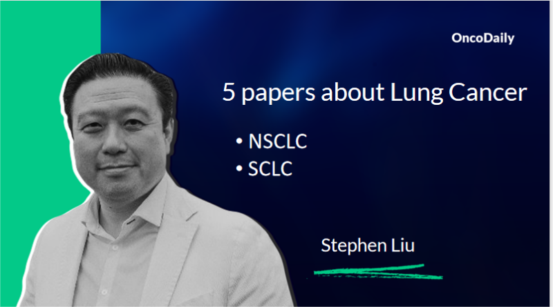 5 papers about lung cancer suggested by Stephen Liu