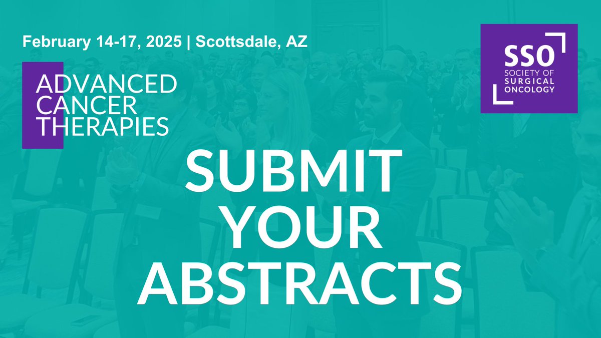 Abstract submission for ACT2025 is now open – Society of Surgical Oncology
