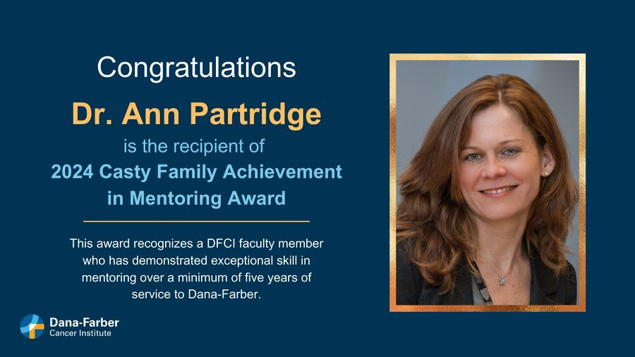 Ann Partridge is the recipient of the 2024 Casty Family Achievement in Mentoring Award