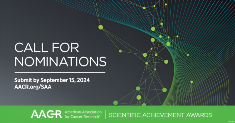 Nominations Open for the AACR Scientific Achievement Awards Program
