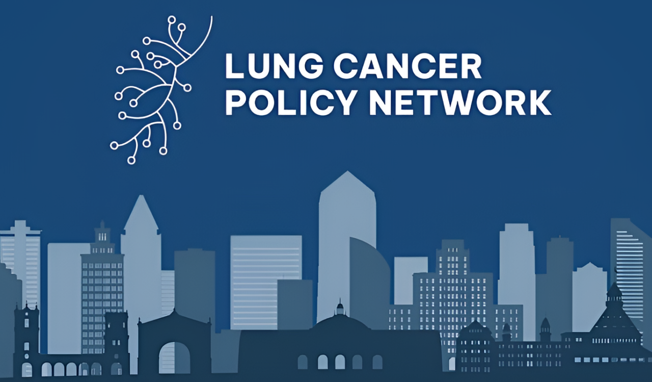 Lung Cancer Policy Network – Discover the benefits of detecting lung cancer early