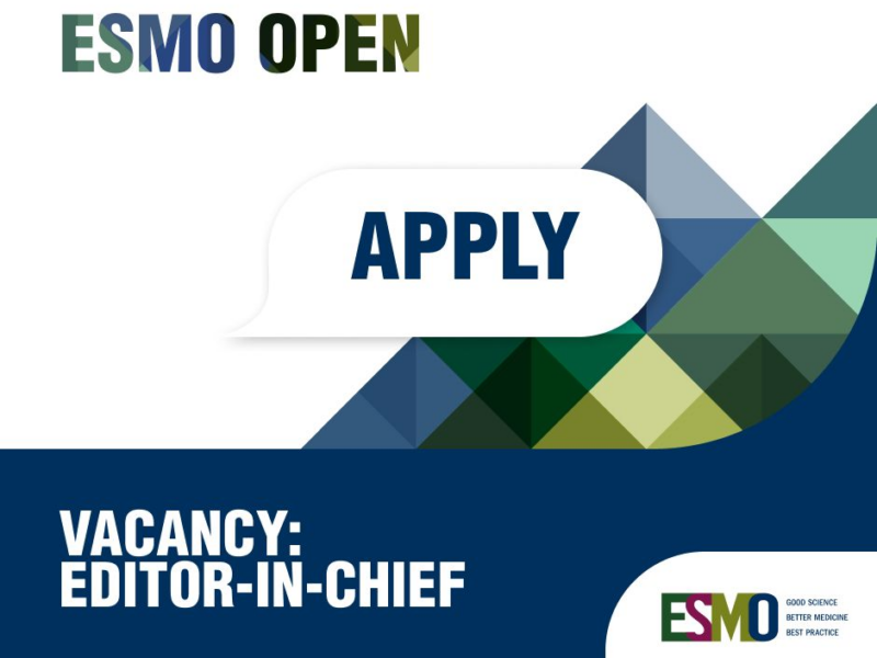 ESMO is seeking a new Editor-in-Chief to ESMO Open