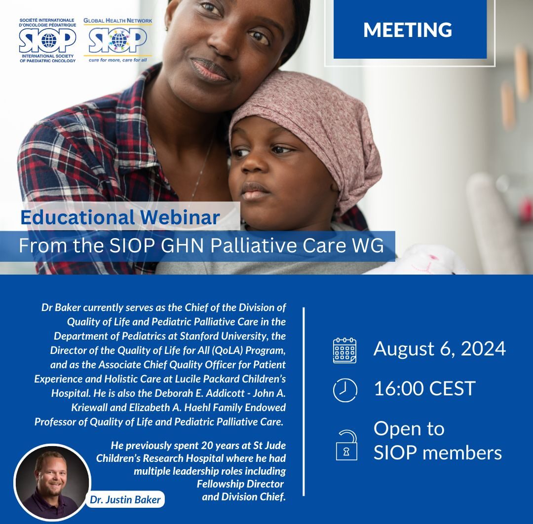 Educational webinar by the SIOP GHN Palliative Care WG with Justin Baker – SIOP