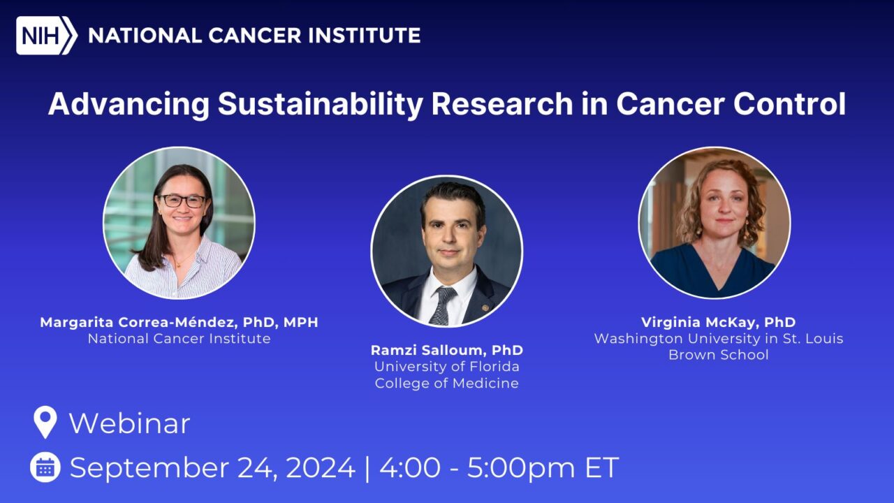 Join the NCI Division of Cancer Control and Population Sciences for webinar on sustainability and scale-up research in implementation studies