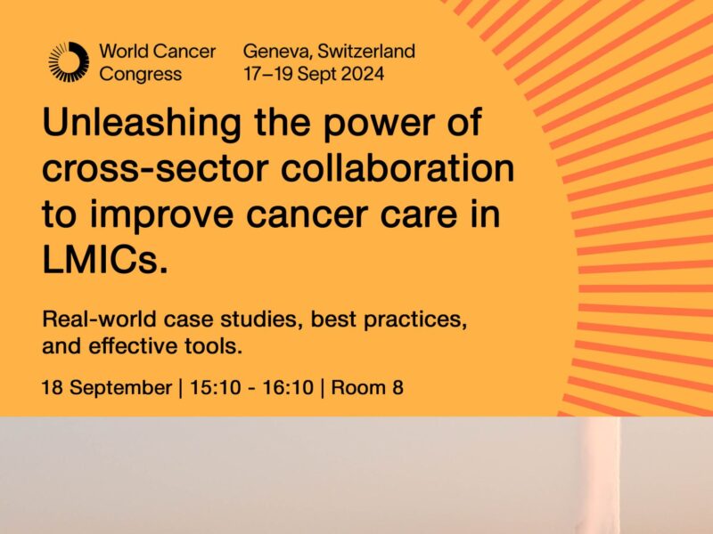 Stephanie Shahini: Unleashing the Power of Cross-Sector Collaboration at World Cancer Congress 2024