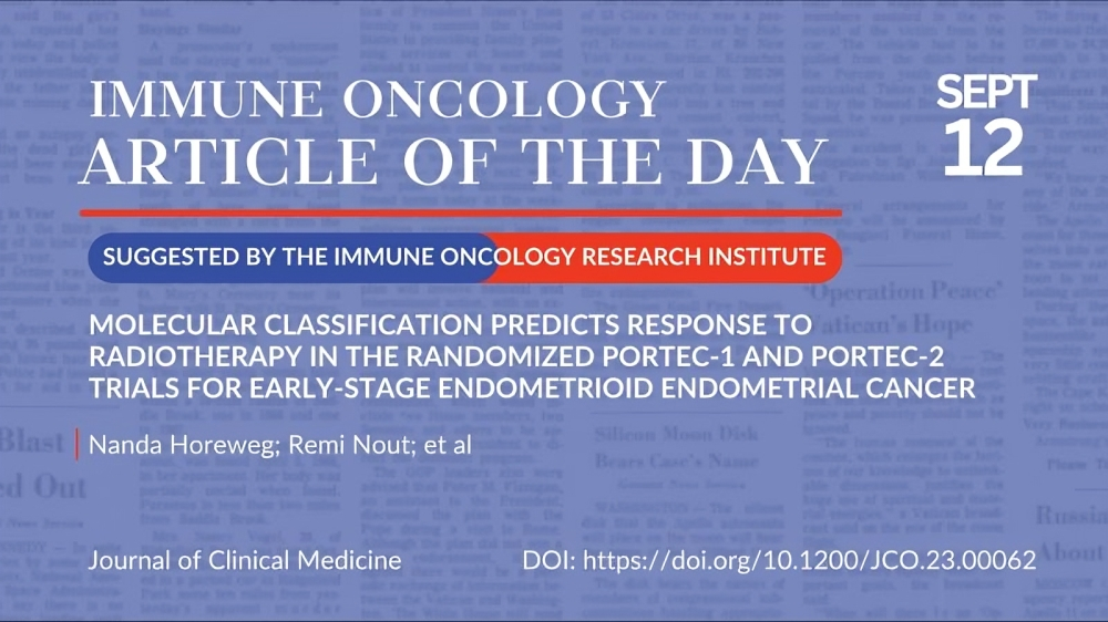 Article of the day, September 12th, suggested by the Immune Oncology Research Institute