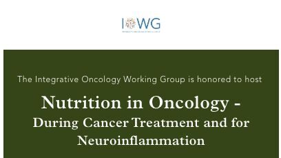 Grand Rounds on Nutrition in Oncology – IOWG