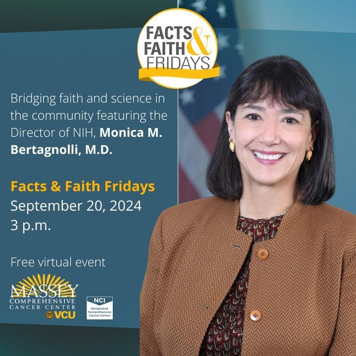 Rob Winn: Join Us for Facts and Faith Fridays with NIH Director Dr. Monica Bertagnolli