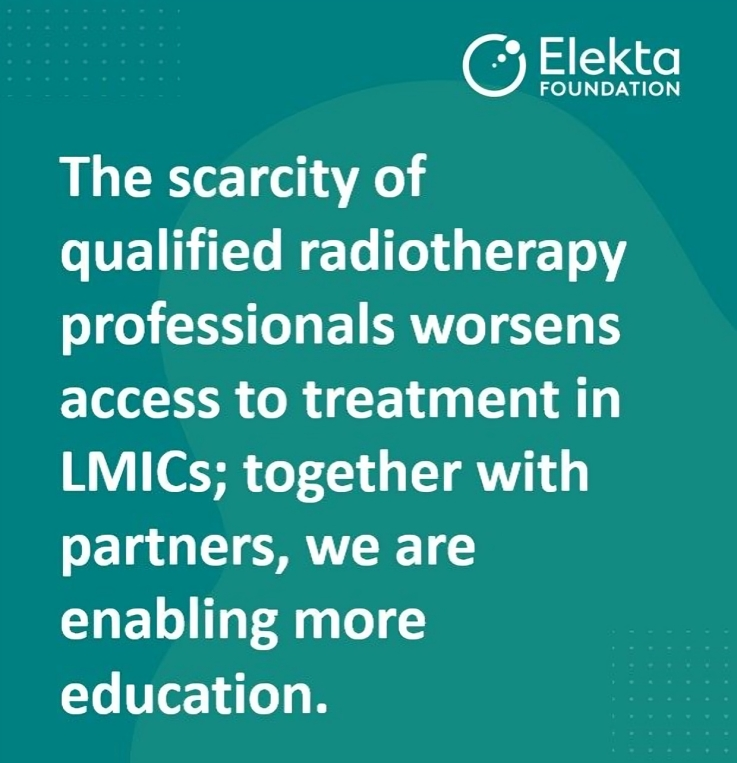 Elekta Foundation is delighted to share that recent online training for radiotherapy clinicians has commenced with over 850 participants from LMICs