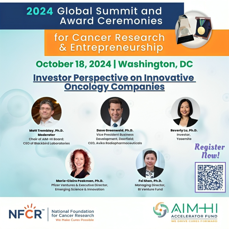 The 2024 Global Summit and Award Ceremonies for Cancer Research and Entrepreneurship will be held on October 18 - AIM-HI Accelerator Fund