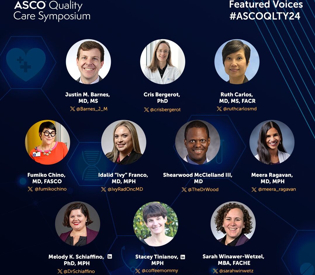 The Featured Voices for this year’s ASCO Quality Care Symposium