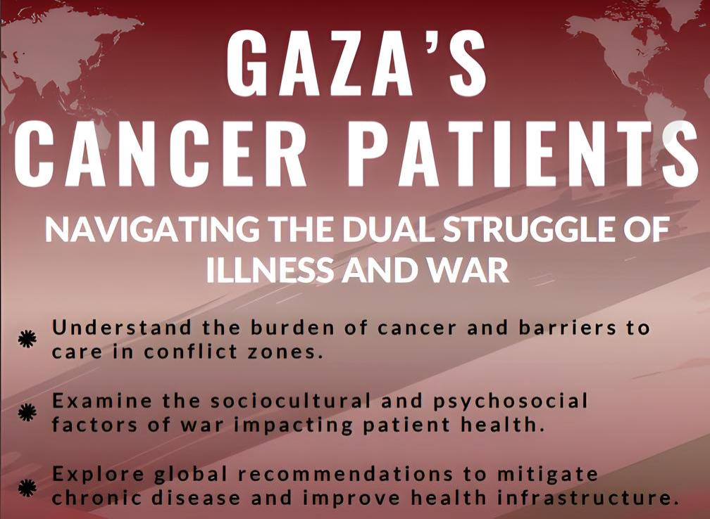 Gaza’s Cancer Patients: Navigating the dual struggle of illness and war