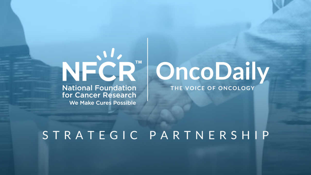 OncoDaily Forms Strategic Partnership with the National Foundation for Cancer Research (NFCR)