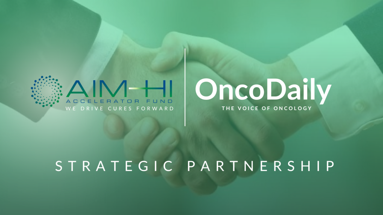 OncoDaily Announces Strategic Partnership with AIM-HI Accelerator Fund