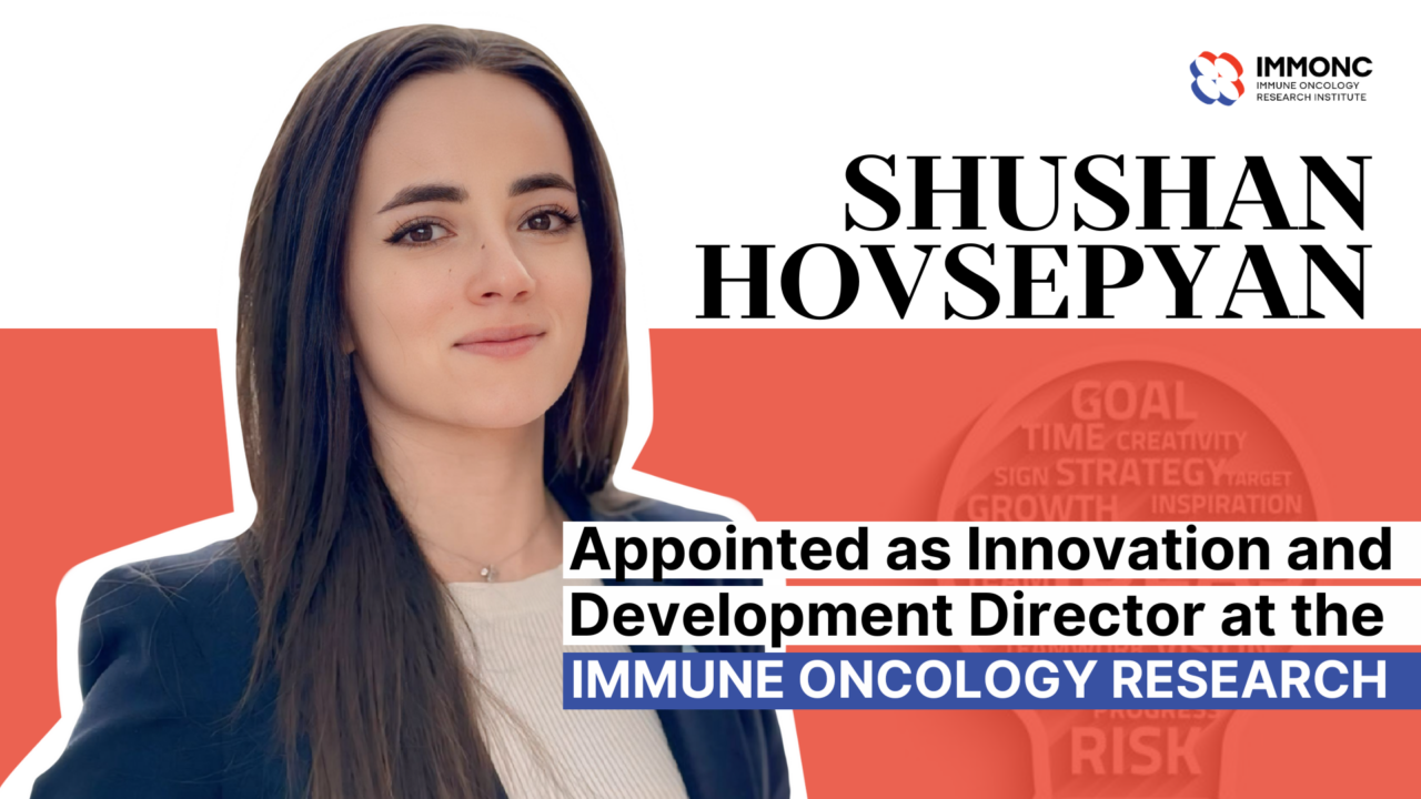 Shushan Hovsepyan is appointed as Innovation and Development Director at IMMONC