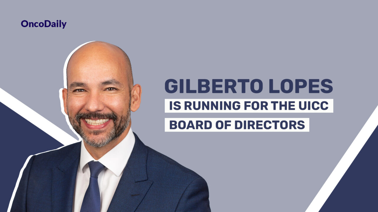 Gilberto Lopes Is Running For The UICC Board of Directors