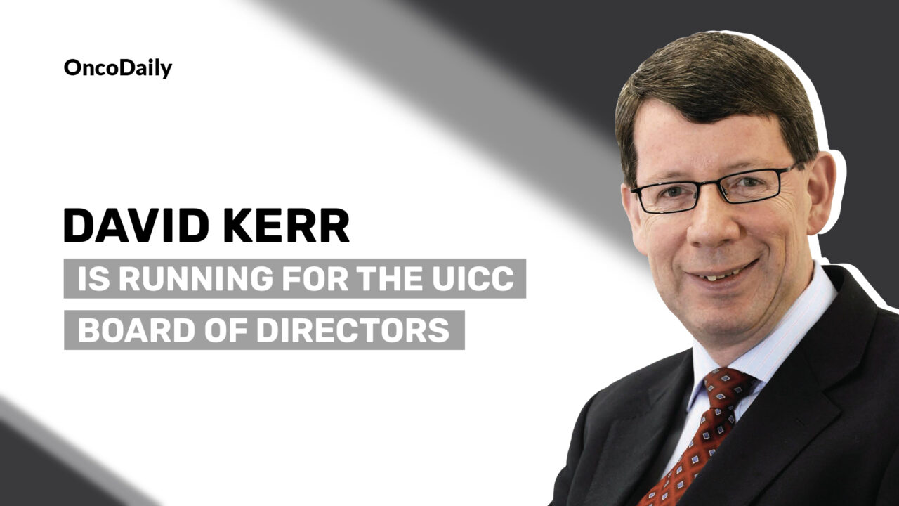 David Kerr Is Running For The UICC Board of Directors