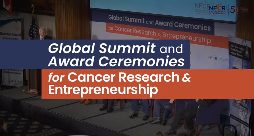 27 days left until the Global Summit and Award Ceremonies for Cancer Research and Entrepreneurship – NFCR