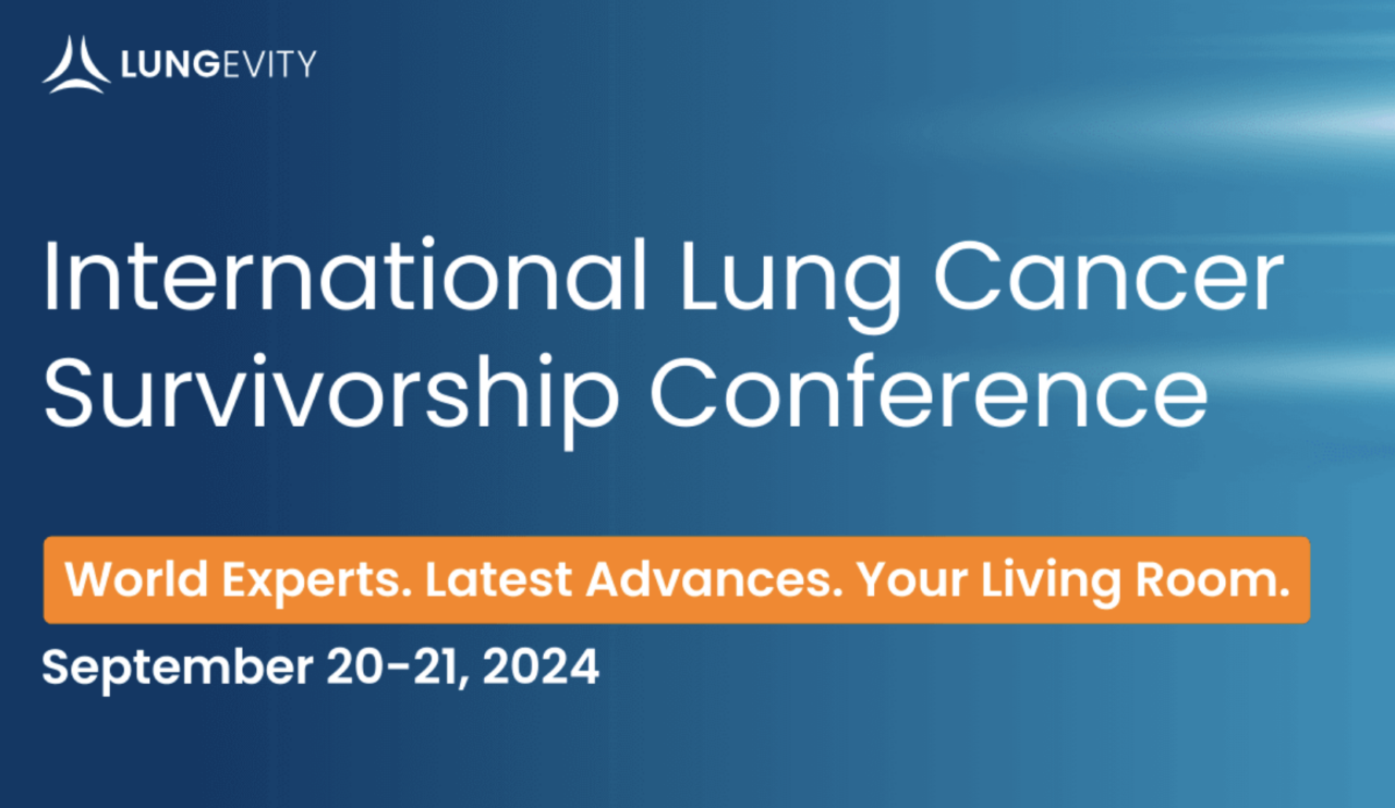 The International Lung Cancer Survivorship Conference begins on Friday – LUNGevity Foundation