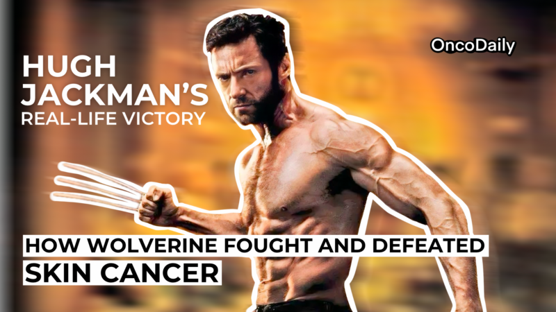 Hugh Jackman Skin Cancer