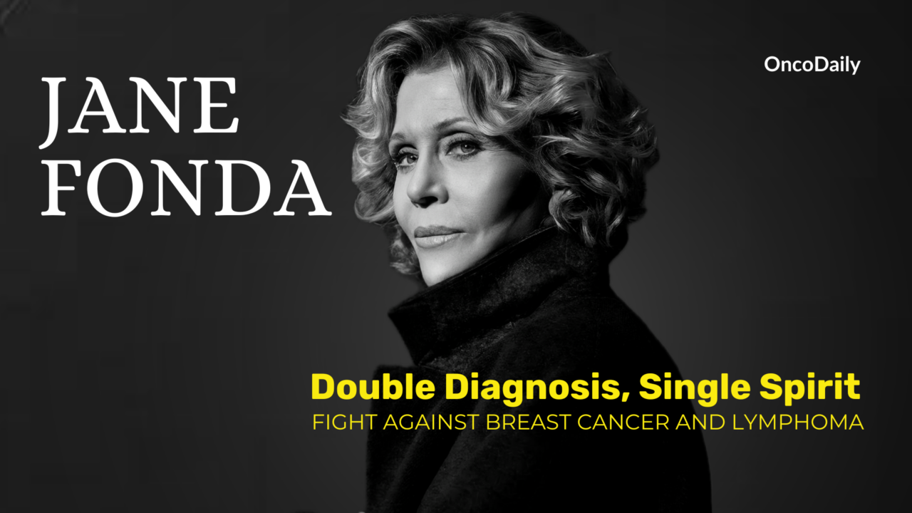 Jane Fonda Breast Cancer and Non-Hodgkin Lymphoma: How She Went Against, How She Survived, and More