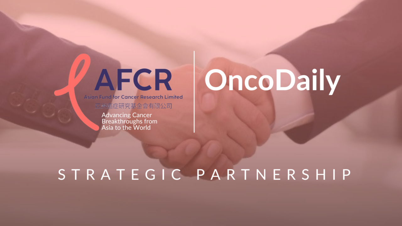 OncoDaily Announces Strategic Partnership with the Asian Fund for Cancer Research Limited (AFCR)