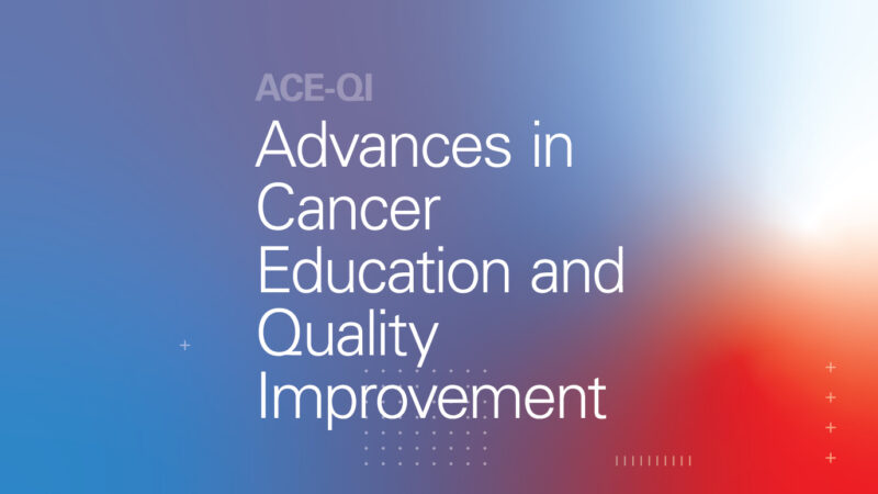 MD Anderson launches first-ever academic journal: Advances in Cancer Education and Quality Improvement