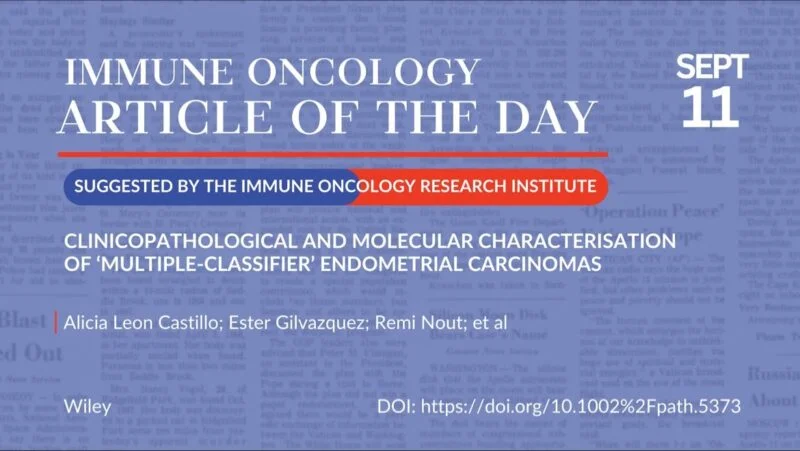 Article of the day, September 11th, suggested by the Immune Oncology Research Institute