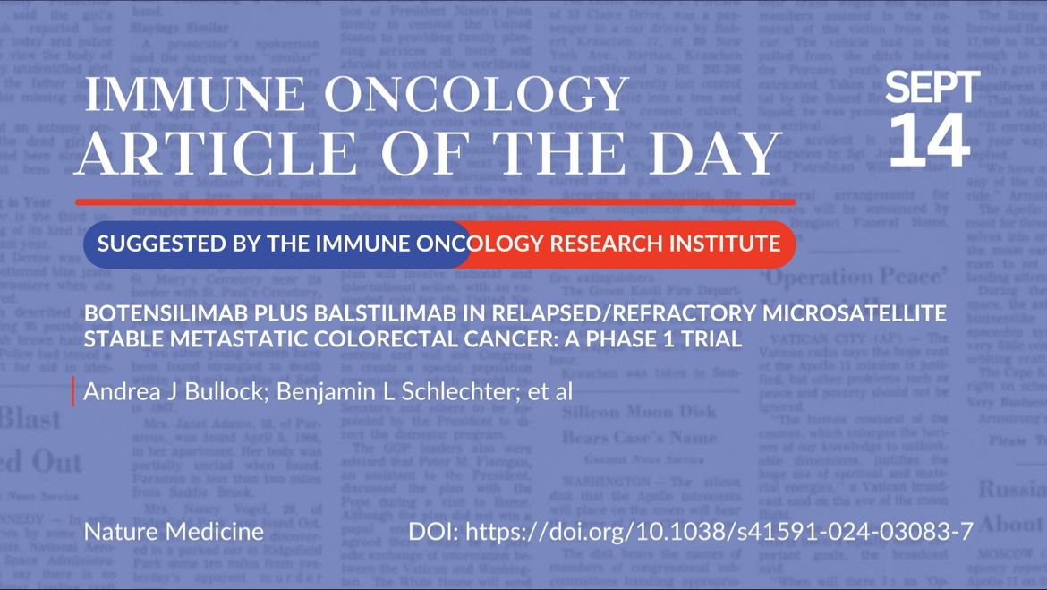 Article of the day, September 14th, suggested by the Immune Oncology Research Institute