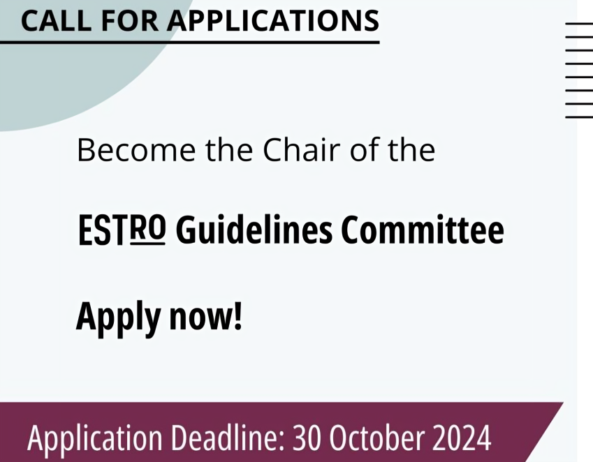 ESTRO is seeking qualified candidates for the position of Guideline Committee Chair