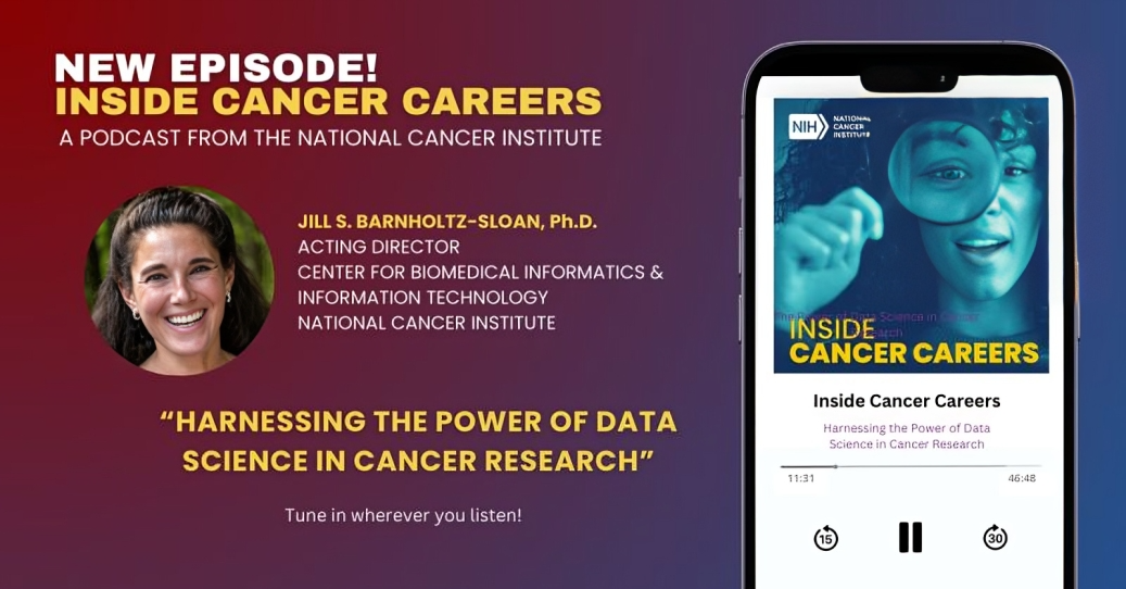 A new episode of Inside Cancer Careers – Train at NCI