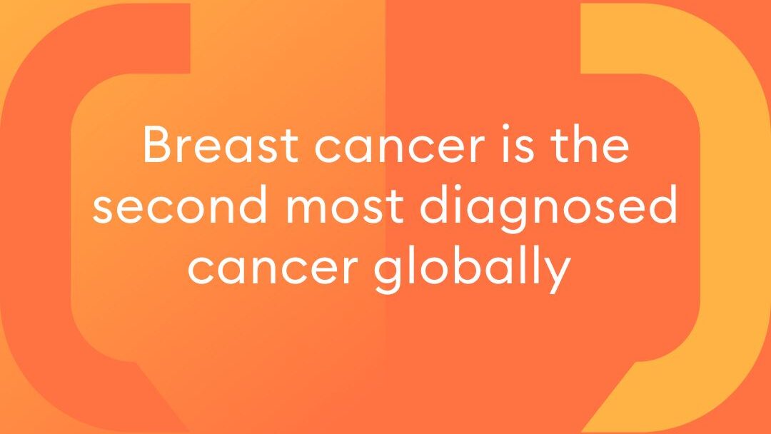 Every 50 seconds, somewhere in the world a woman dies from breast cancer – UICC