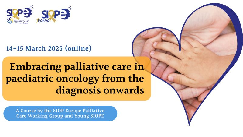 SIOP Europe launches the Paediatric Palliative Care Course