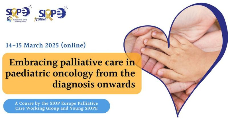 SIOP Europe’s first-ever Paediatric Palliative Care Course