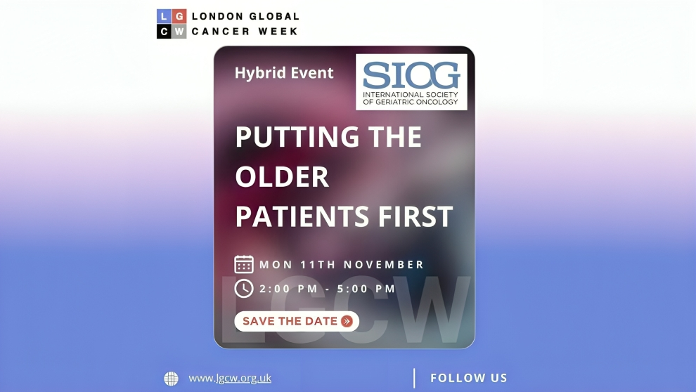 London Global Cancer Week 2024 – SIOG Session: Putting the older patients first