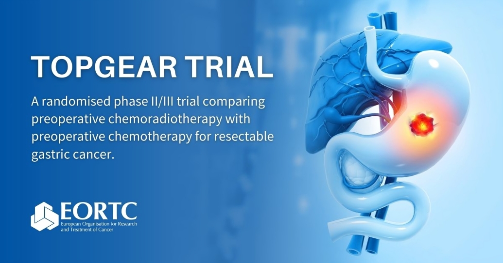 The results of the TOPGEAR trial on gastric and GEJ adenocarcinoma – EORTC