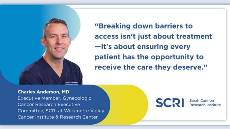 Why clinical trials are essential to delivering patient-centered care - Sarah Cannon Research Institute