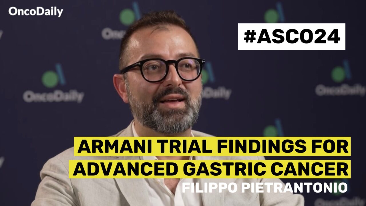 ASCO24 Updates: Dr. Filippo Pietrantonio on ARMANI Trial Findings for Advanced Gastric Cancer