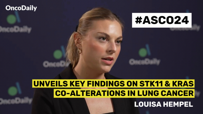 ASCO24 Updates: Dr. Louisa Hempel Unveils Key Findings on STK11/KRAS Co-Alterations in Lung Cancer